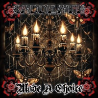 Made a Choice - Single - SadDeath