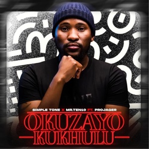 Okuzayo Kukhulu (feat. Projager)