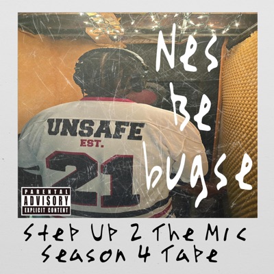 Step Up 2 the Mic Season 4 Tape - EP