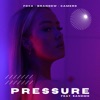 Pressure (feat. SANDMO) - Single