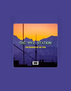 Ascolta The Myr Station, guarda video musicali, leggi la biografia, vedi le date del tour & altro!