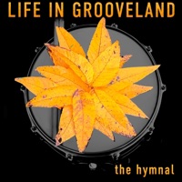 The Hymnal - Life In Grooveland