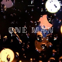 August (Instrumental Mix) - EP - ONE MAN