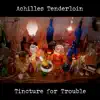 Achilles Tenderloin - Torch Song