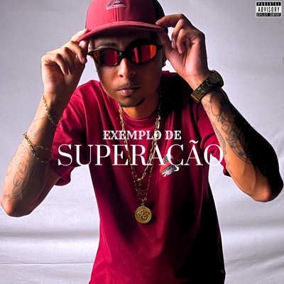 Exemplo de Superação (feat. Dj Tavinho) - Single