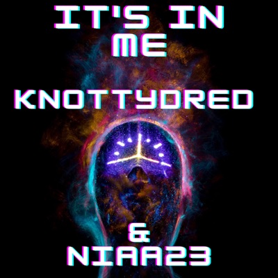 It's in Me (feat. Niaa23) - Single