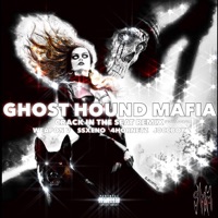 GHOST HOUND MAFIA 