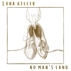 No Man's Land Luna Keller