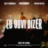 Eu Ouvi Dizer