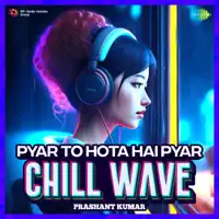 Darshan & Sameer - Pyar To Hota Hai Pyar — Alka Yagnik, Udit Narayan, Sanjeev