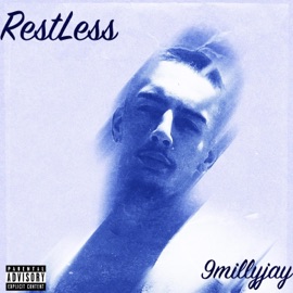 Restless 9millyjay