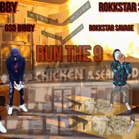 Run the 9 (feat. Gso Bibby) - Single - Rokkstar Savage