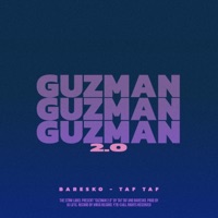 Guzman 2.0 (feat. Baresko & Taf Taf) [Vrs Dancehall] - Single - DJ LO'IC EYY