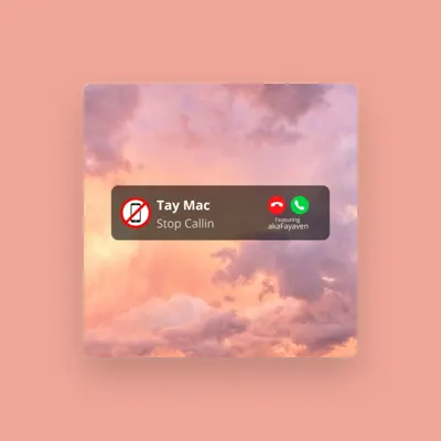 Listen to Tay Mac, watch music videos, read bio, see tour dates & more!