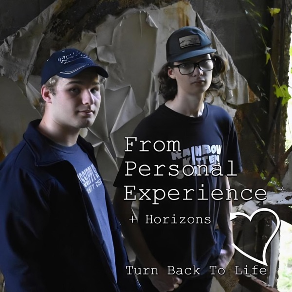 From Personal Experience + Horizons