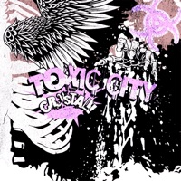 Toxic City - Single - Cry$tal