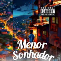 Menor Sonhador - Single - DJ CL do BDC & Mc kazim