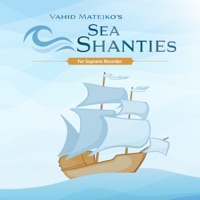 Vahid Matejko's Sea Shanties for Soprano Recorder (feat. Tobias Reisige) - Vahid Matejko