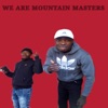 We Are Mountain