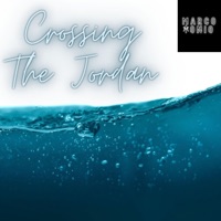 Crossing the Jordan - Single - Marco Tonio