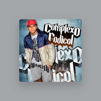 Listen to Complexo Radical, watch music videos, read bio, see tour dates & more!