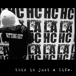 This Is Just a Life