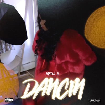 Dancin - Single
