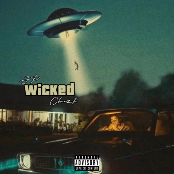 Wicked (feat. Cheezk)