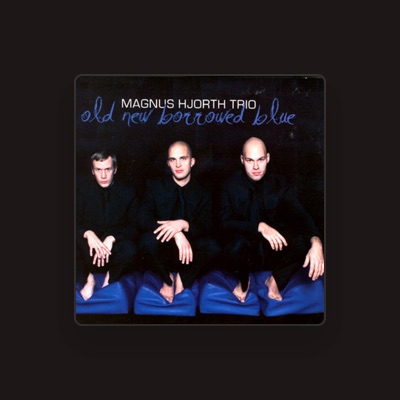 Listen to Magnus Hjorth Trio, watch music videos, read bio, see tour dates & more!
