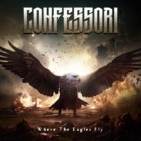 Where the Eagles Fly (feat. Dan Vasc) - Single - Confessori