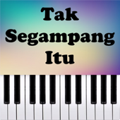 Piano Pop Tv - Tak Segampang Itu (Piano Version)