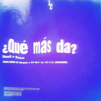 ¿QUE MAS DA? - Single