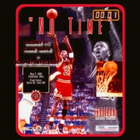 No Time (feat. Kane Wave & blametheviceroy) - Single - Ooze Gang