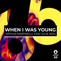 When I Was Young (feat. Julie Neal) - Single - Arthur Martinelli & Julie Neal