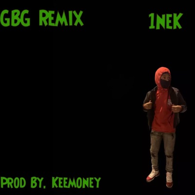GBG (Remix) - Single