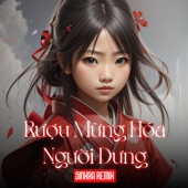 Rượu Mừng Hóa Người Dưng (SinKra Remix) artwork