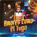 Amores Como El Tuyo