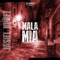 Mala Mía - Jasiel Nuñez lyrics
