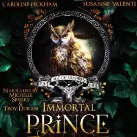 Immortal Prince: Age of Vampires, Book 2 (Unabridged)