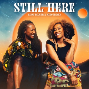 Rissi Palmer & Miko Marks - Still Here - Line Dance Choreographer