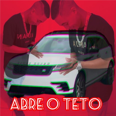 Abre o Teto - Single