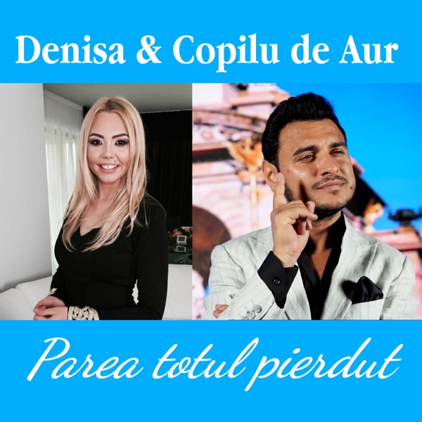 Parea totul pierdut (feat. Copilul de Aur)