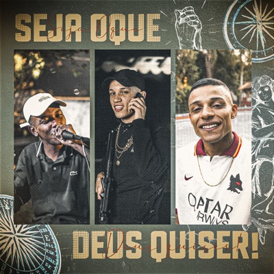 Seja Oque Deus Quiser! (feat. Jakão Real, MC RIQUE SP & ORIGINAL HIT ©) - Single