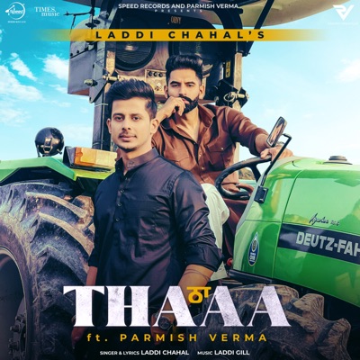 Thaa (feat. Parmish Verma) - Single