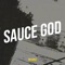 Sauce God - In'Famuz lyrics