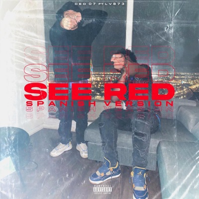 See Red (feat. L.V.873) [Spanish Version] - Single