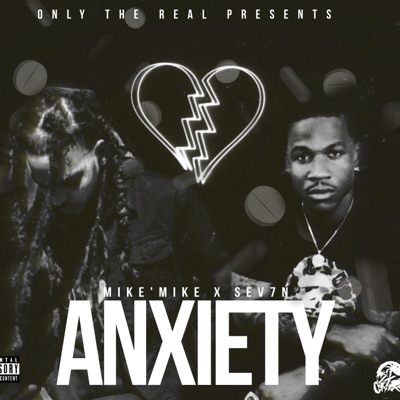 ANXIETY (feat. SEV7N) - Single