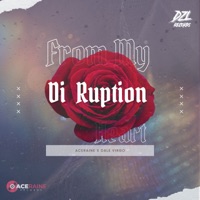 From My Heart - Single - Di Ruption, Aceraine & Dale Virgo