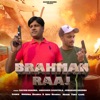 Brahman Raaj - Single