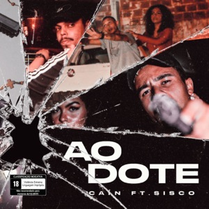 Ao Dote (feat. Sisco In Vision)